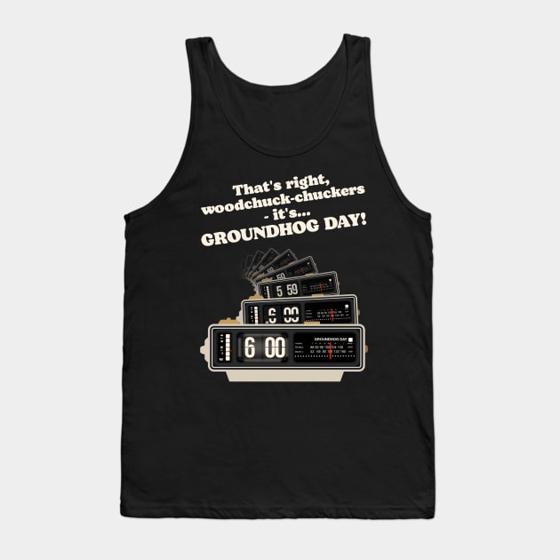 Woodchuck-chuckers! Groundhog Day Alarm Clock Tank Top by darklordpug